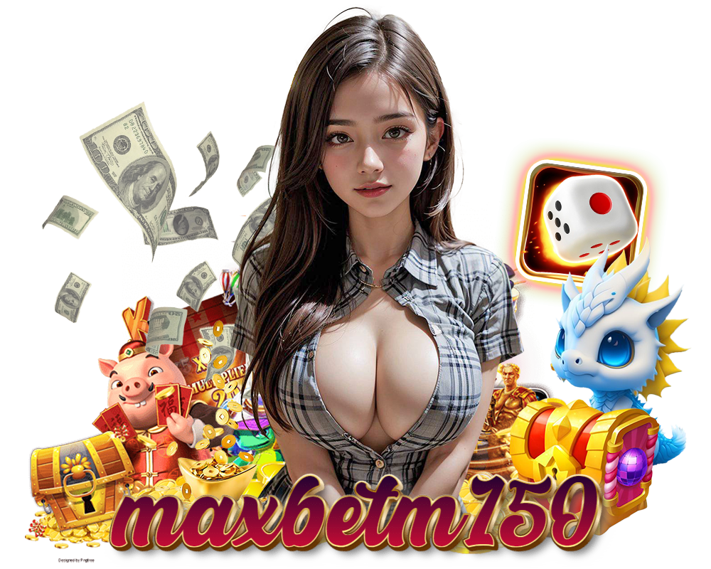 MAXBET-M150 bonus